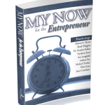 My Now for the Entrepreneur