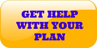 GET HELP WITH YOUR PLAN
