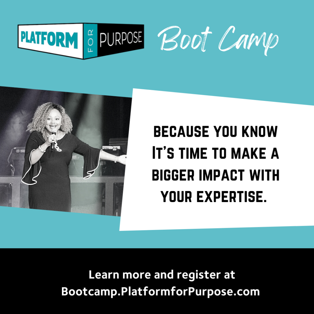 Platform for Purpose Boot Camp